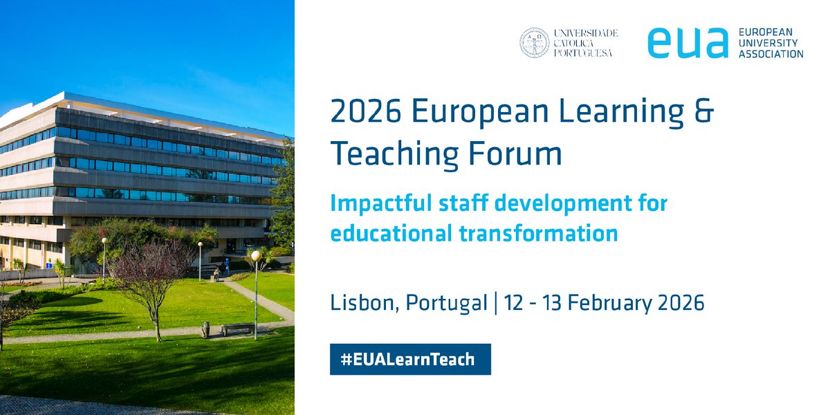 euatweets's tweet image. ⏲️ 2026 #EUALearnTeach Forum: Register before 26 December to benefit from the early registration fee!
ℹ️ The event takes place on 12-13 February at Universidade Católica Portuguesa
Theme: Impactful #staffdevelopment for educational transformation
🔗 bit.ly/x2026ltforum