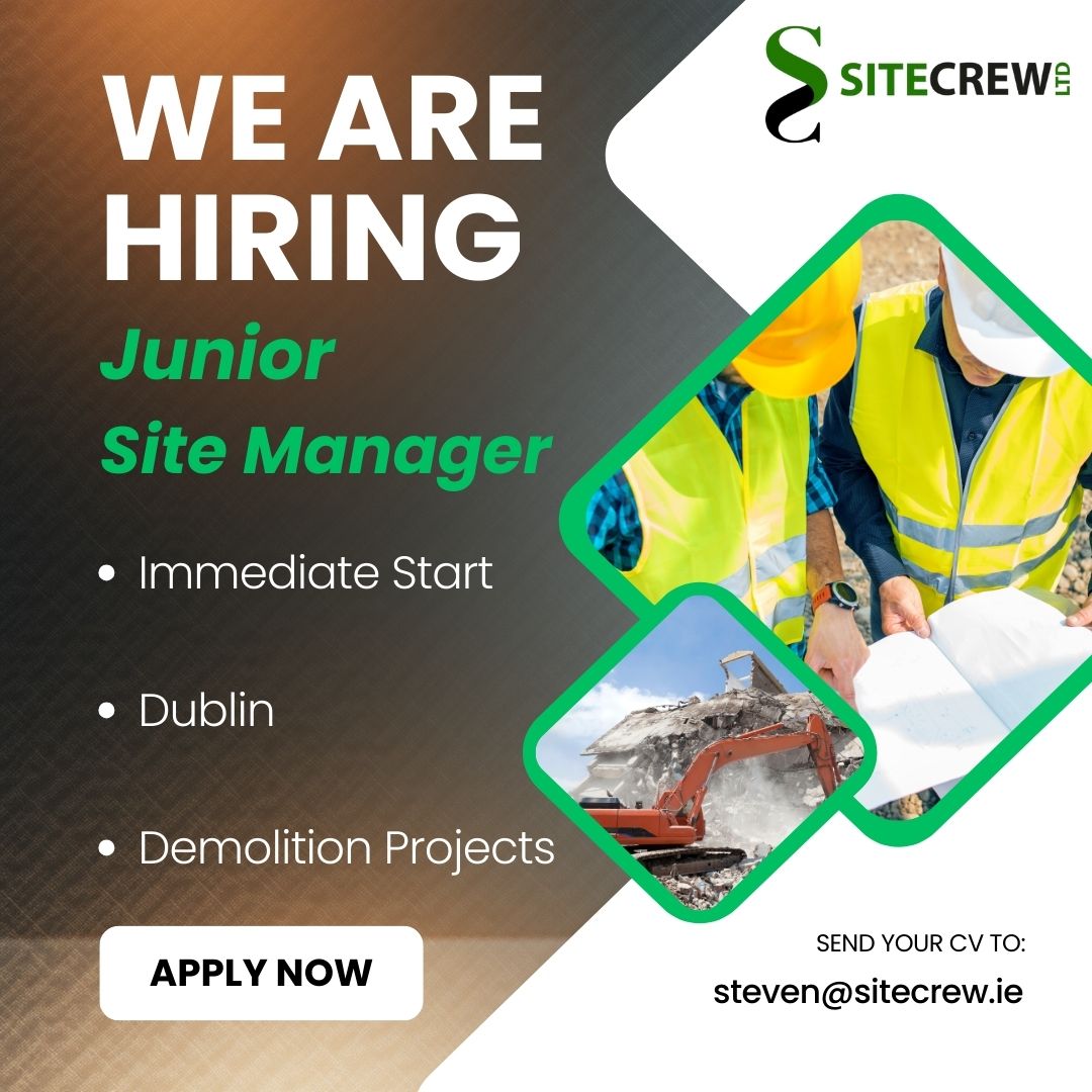 SiteCrewLimited's tweet image. #juniorsitemanager #Dublin #demolitionprojects