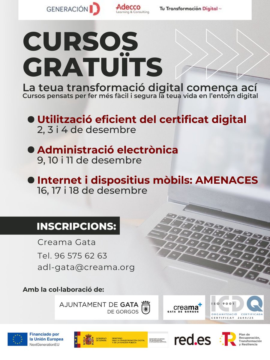 creama_org's tweet image. FORMACIÓ GRATUÏTA a GATA! 
💻Millora les teues #CompetènciesDigitals aquest desembre a Creama Gata. 
Cursos pràctics sobre:
🔑 Certificat Digital 
📝 Administració Electrònica 
🛡️ Ciberseguretat Mòbil
👉 Places limitades! 📞 Inscripcions: 96 575 62 63 
#GataDeGorgos #Formació