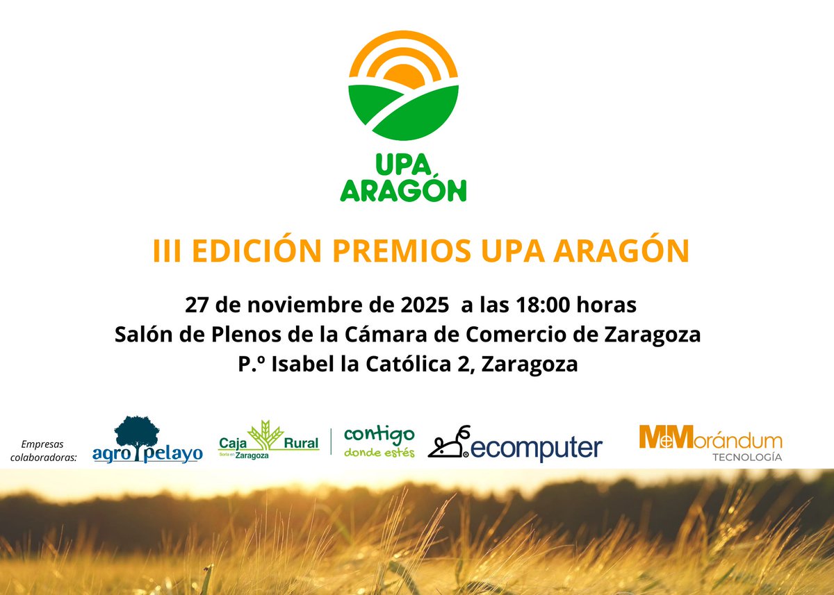 🌾Esta tarde el campo aragonés se viste de gala en la III Edición de los Premios UPA Aragón, un reconocimiento a quienes, día a día, mantienen vivo el medio rural y la agricultura y ganadería familiar💚 #PremiosUPAAragón #AgriculturayGanaderiaFamiliar #MundoRural