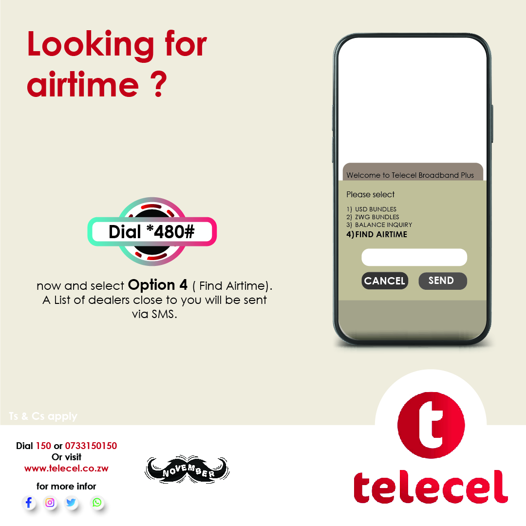 Looking for Telecel airtime? Simply dial *480# now and select Option 4, Find Airtime,' to locate your nearest dealer.
#Airtime
#TellSomeOne