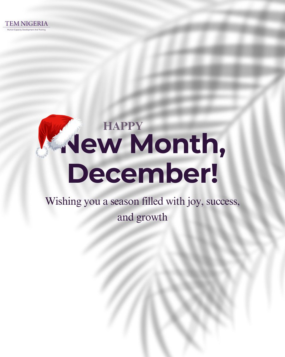 TEMNigeria's tweet photo. As we enter December, we’re grateful for the teams, organizations, and professionals who trusted us to support their growth this year.
Let’s close 2025 strong, with excellence, collaboration, and intentional development.
Here’s to a month of productivity, clarity, and wins. https://t.co/4imNpxwIyR