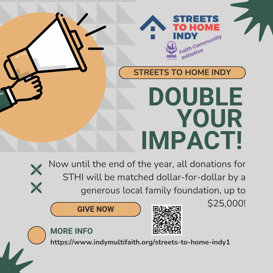 Until December 31, every contribution to Streets to Home Indy will be doubled by a generous local family foundation, up to $25,000! 

Donate Now → buff.ly/dwyvpbP

#DoubleImpact #CommunitySupport #StreetsToHomeIndy #FaithCommunityInitiative #STHI