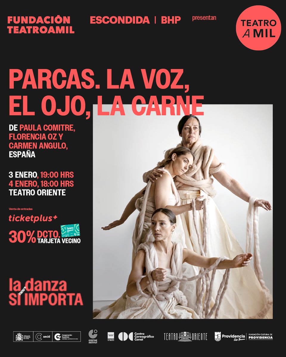 FESTIVAL TEATRO A MIL. En enero 2026 seremos parte de la programación del <a href="/fundteatroamil/">Fundación Teatro a Mil</a> con "Parcas. La voz, el ojo, la carne". Venta entradas ticketplus.cl 30% dcto Tarjeta Vecino <a href="/Muni_provi/">Muniprovi</a> 40% dcto Black Friday <a href="/CulturaProvi/">Cultura Provi</a>