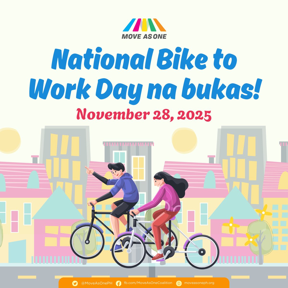 MoveAsOnePH's tweet image. Bukas na ang National Bike to Work Day!

Isang paalala na mas ligtas, mas malinis, at mas makatao ang mga lungsod kapag may bike infrastructure para sa lahat.

Sama-sama sa pagpadyak tungo sa people-first mobility.

Ingat po at magkita-kita po tayo sa daan! #MoveAsOne