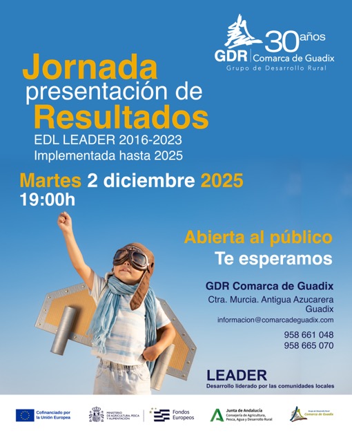 Te invitamos a la Jornada de presentación de resultados de la EDL LEADER 2016-2023 (implementada hasta 2025).
Martes 2 de diciembre de 2025, 19:00h

GDR Comarca de Guadix (Ctra. Murcia s/n, Antigua Azucarera).
Jornada abierta a la ciudadanía, y agentes del territorio.