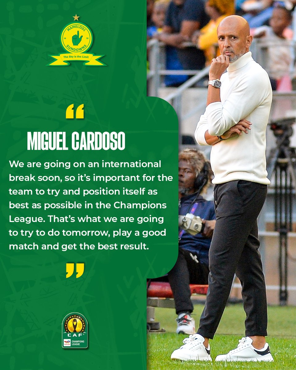 Coach Miguel Cardoso shares his thoughts ahead of our second group stage fixture. 🔜

#Sundowns #TotalEnergiesCAFCL #AreyengMasandawana