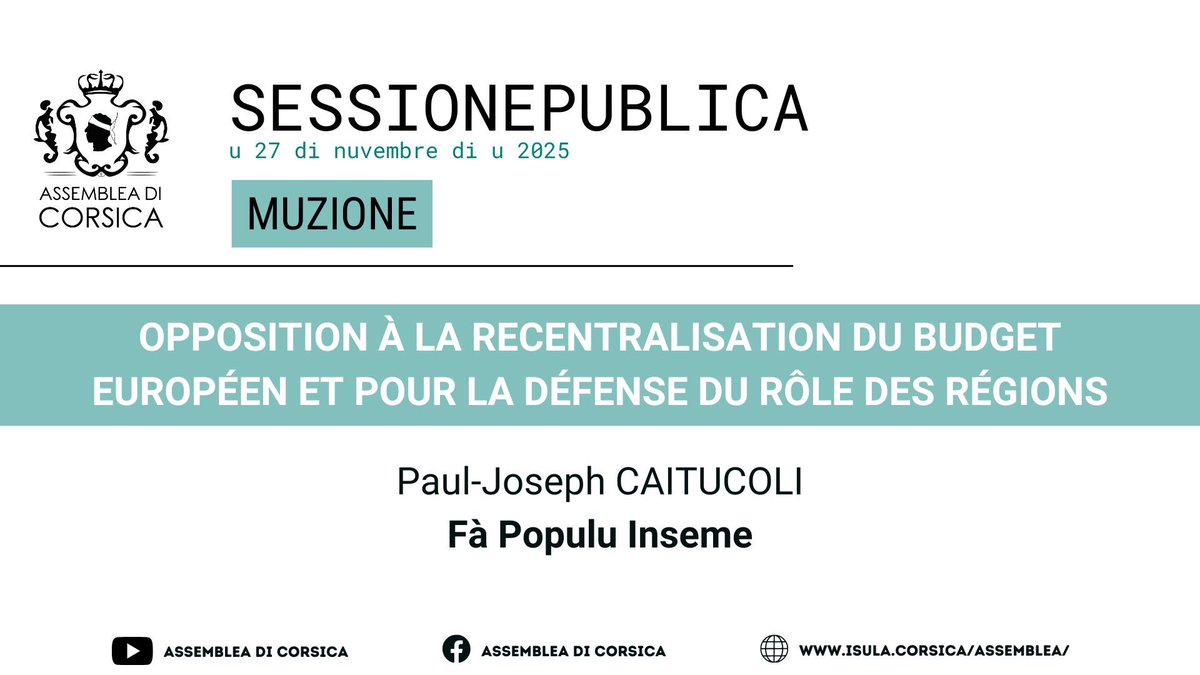 Opposition à la recentralisation du budget européen et pour la défense du rôle des régions. Adoption de la motion déposée par Paul-Joseph Caitucoli au nom du groupe <a href="/fapopuluAC/">Fà Populu Inseme - Assemblea di Corsica</a> à laquelle s’associe le groupe <a href="/avanzemu/">Avanzemu - Assemblea di Corsica</a>  #ACinVivu
▪️ isula.corsica/assemblea/docs…