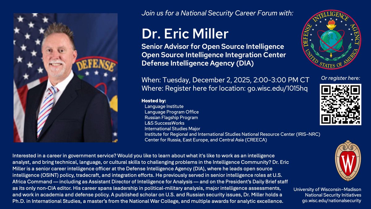 Join <a href="/UWMadison/">UW–Madison</a> for an in-person National Security Career Forum on Dec 2, 2025, with Dr. Eric Miller, Senior Advisor for Open Source Intelligence, <a href="/DefenseIntel/">DIA</a>. Register at go.wisc.edu/1015hq <a href="/WSRCResearch/">Wisconsin Security Research Consortium</a>