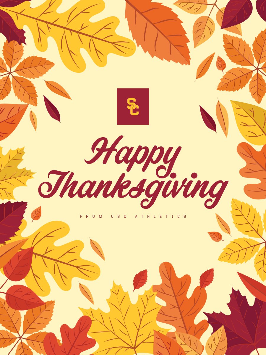Happy Thanksgiving, Trojan Family!
