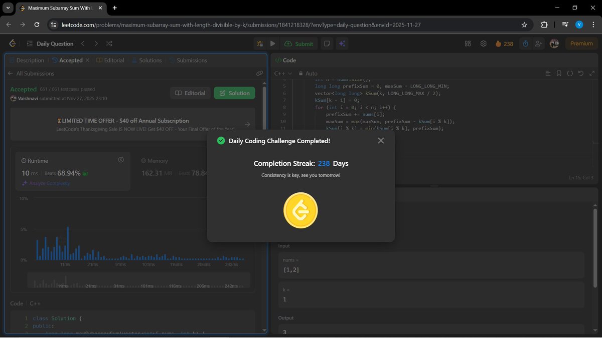 a_gupta30206's tweet image. Hey BitBuddies 💻✨!!
Day 88 of my #100DaysOfCode challenge 🚀🔥
🟢 LeetCode:Maximum Subarray Sum With Length Divisible by K
🟢 GFG:All Subsets XOR Sum
Small progress every day 👉 Big results tomorrow 💪✨
#leetcode #geeksforgeeks #coding #buildinpublic #DevCommunity #CodeNewbie