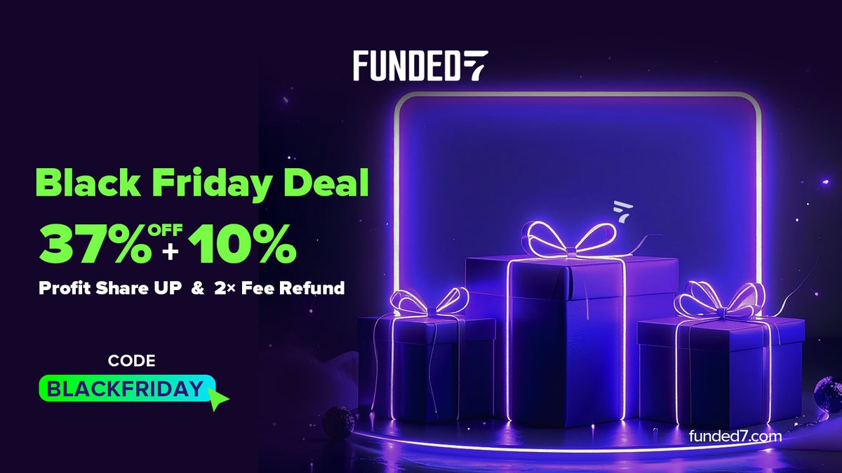 funded_7's tweet image. 📷 BLACK FRIDAY LIVE 📷
This is NOT a drill.
Get 37% OFF, enjoy +10% Profit Share,
and secure 2× Fee Refund on your journey to funded!
my.funded7.com/en/challenges

#BlackFriday #BlackFridaySale #TradingDeals #PropTrading #TraderLife #ChallengeSale #TradingDiscount #ForexTraders