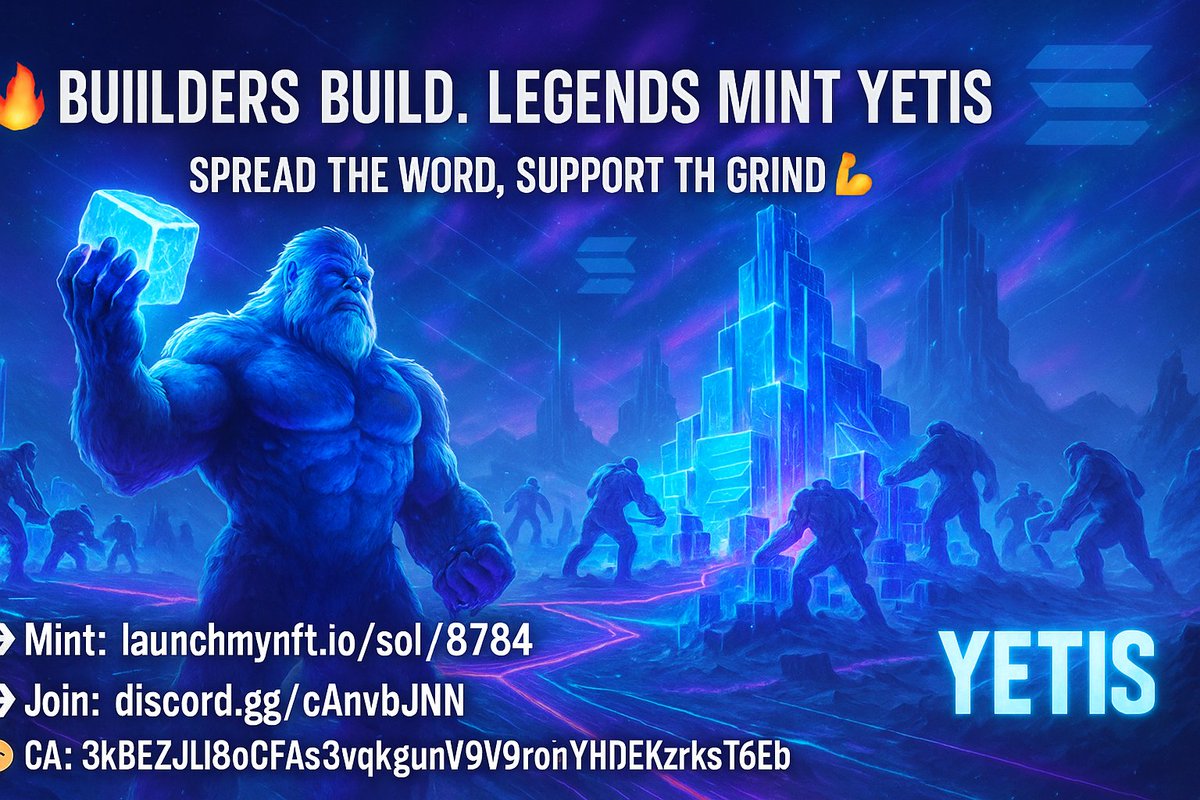 🔥 Builders build. Legends mint Yetis 🧊
 Join the fun → launchmynft.io/sol/18784
 👉 Discord: discord.gg/cAnvbFJN
 💰 Solana CA: 3kBEZJLh8oCFApS3vqkgun3V9ronYh1J8EKzrksT6VEb
 Spread the word, support the grind 💪
 #Solana #Web3 #NFTDrop #CryptoCommunity