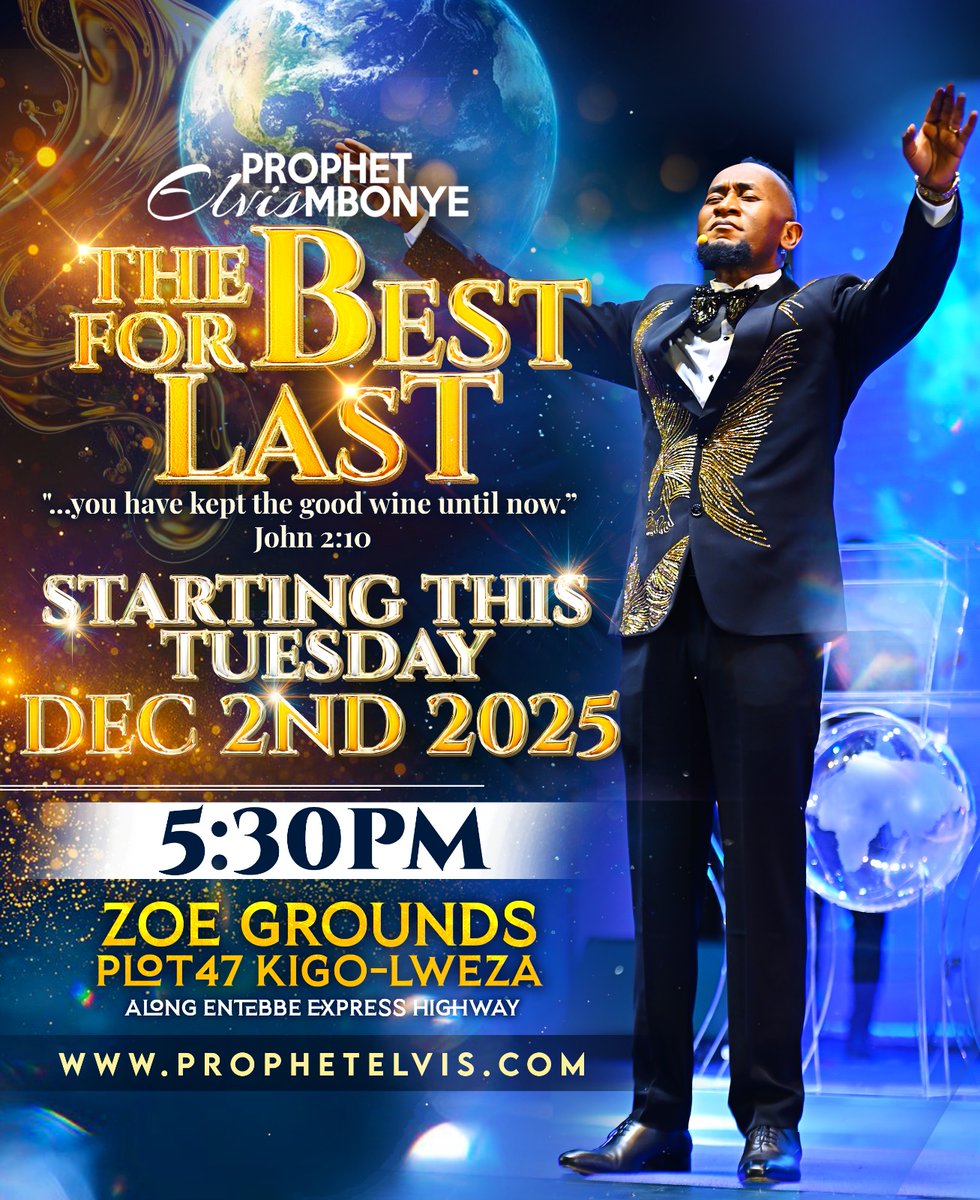 Prophet_elvis's tweet image. The Best for Last!!
Starts this Tuesday December 02, 2025 at 5:30 pm East African Time (EAT) at Plot 47 Kigo Lweza, Kampala Uganda.
📍bit.ly/zoegrounds
#ProphetElvisMbonye