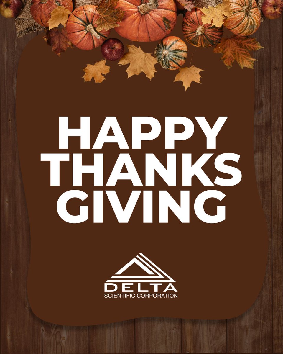This Thanksgiving, we give thanks to our clients, partners &amp; team who make safety possible every day. Wishing you a safe, joyful holiday! 🍂🦃

🔗 deltascientific.com

#HappyThanksgiving #SafetyFirst