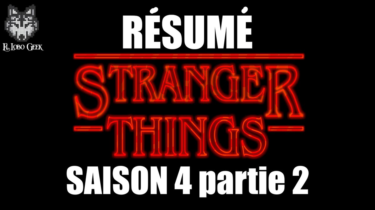 GeekLobo's tweet photo. Et maintenant que les 1ers épisodes de la saison 5 de #StrangerThings5 ont été mis en ligne, voici les résumés des 2 parties de la saison 4 histoire d'avoir les idées claires : 
➡️partie 1: https://t.co/clRtg6vMUo   
➡️partie 2: https://t.co/D4FFMSngOp https://t.co/V8mcyYupTa