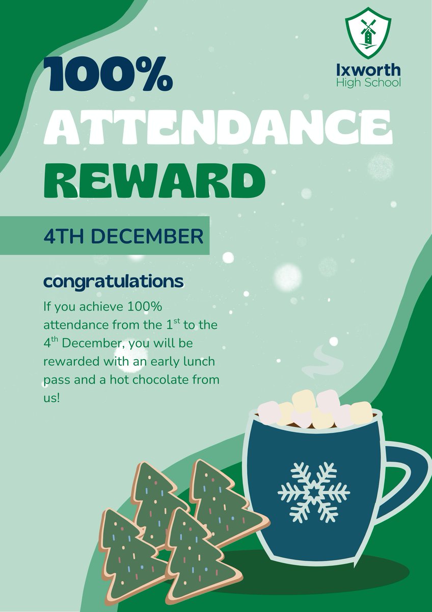 IxworthHigh's tweet photo. Students with 100% attendance from 1st–4th December will receive a free hot chocolate as a thank-you for your dedication! ☕🤎 https://t.co/r1HPOOL1ZD