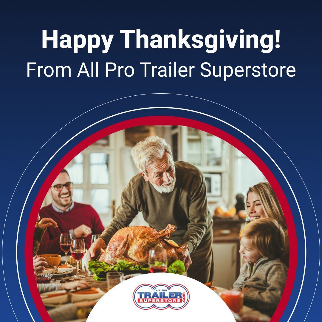 TrailerSStore's tweet image. This #Thanksgiving, we're #thankful for our amazing customers! Thank you for trusting All Pro Trailer Superstore with your trailer needs. Wishing everyone a happy and safe holiday! 🦃
