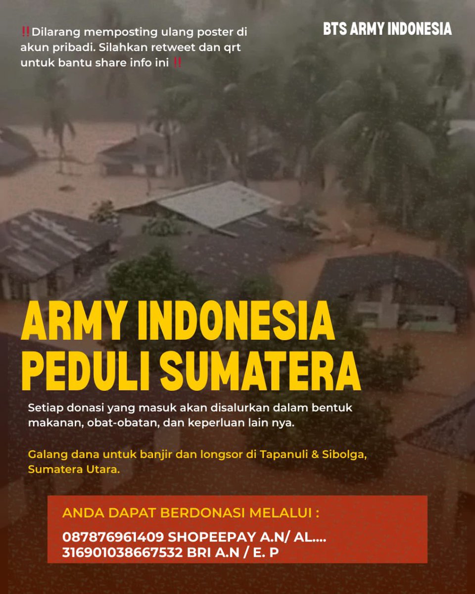 ARMY INDONESIA PEDULI SUMATERA

Inna lillahi wa inna ilaihi raji'un

Turut berduka cita atas peristiwa bencana banjir bandang dan longsor di daerah Tapanuli,Sibolga, Padang &amp; Aceh. Sedikit rezeki kalian dapat membantu para saudara kita 💜 

Silahkan isi form dan donasi melalui 👇🏻
