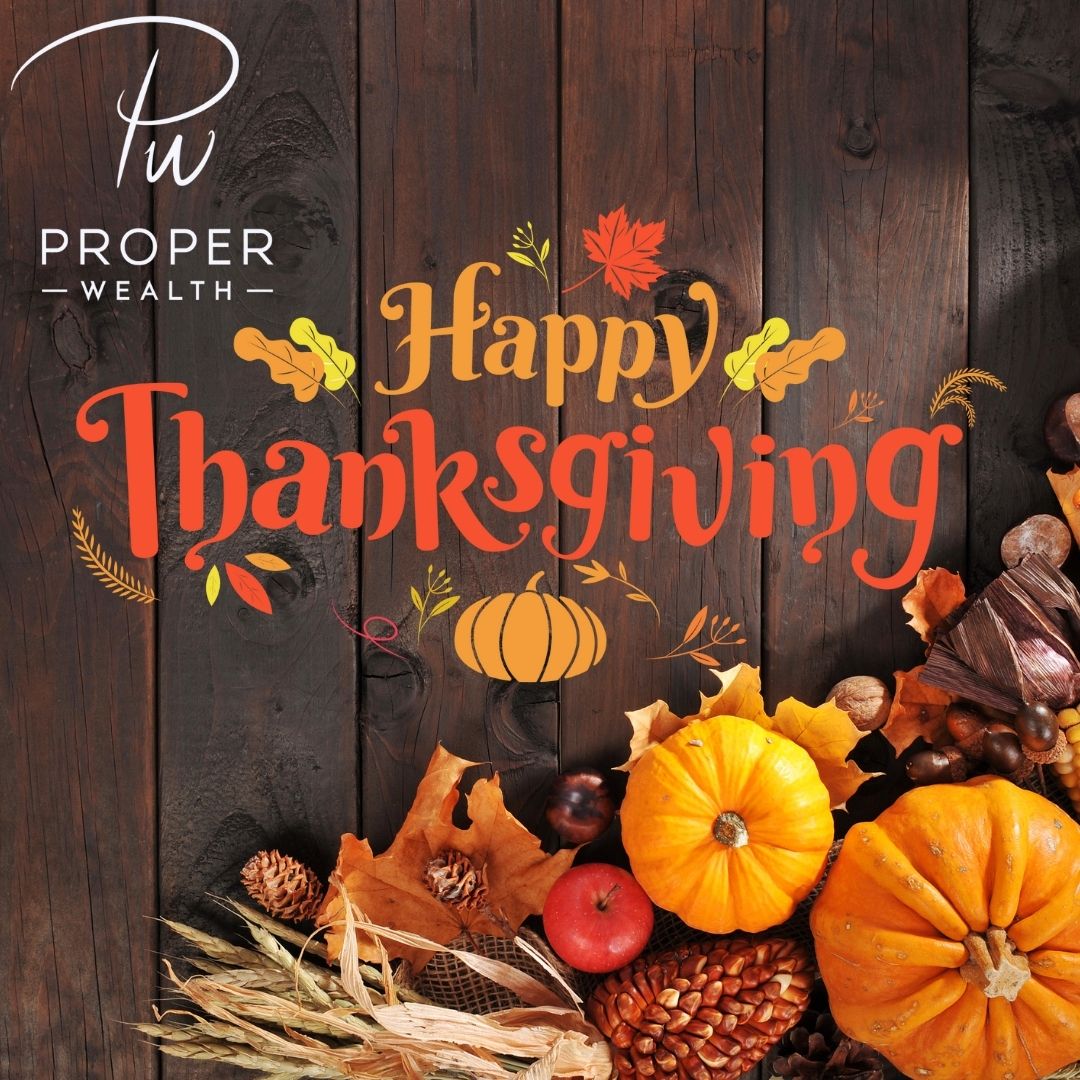 This Thanksgiving, we’re thankful for the families, individuals, and business owners who allow us to be part of their financial journey. Wishing you a holiday filled with connection, reflection, and all the comforts of home. #Thanksgiving #Gratitude #Family #ProperWealth