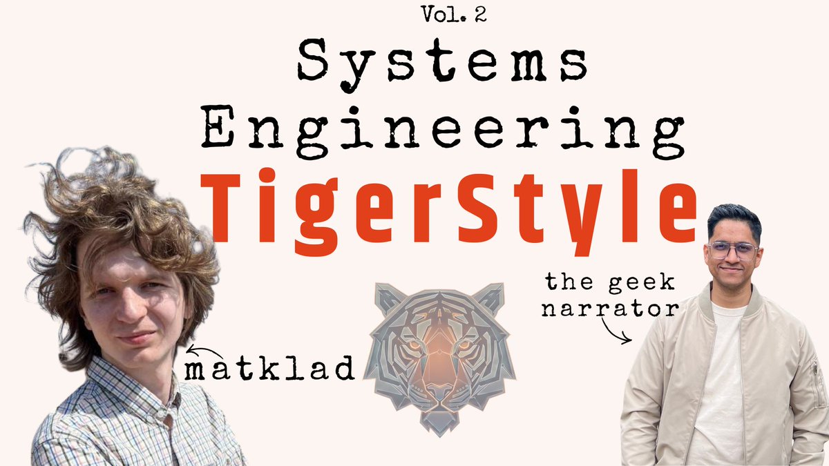 thegeeknarrator's tweet image. Last episode of the year 2025 is here. 

&quot;TigerStyle Vol. 2 with matklad&quot;

and probably THE fastest episode I have ever released (recorded yesterday)

matklad&apos;s knowledge, experience, clarity and energy is seriously impressive. Not something I was up for before a long vacation…