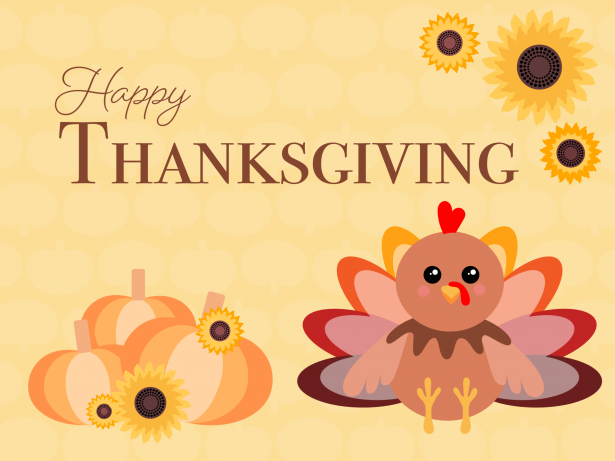 Happy Thanksgiving from our homes to yours!  We hope that you have a wonderful Thanksgiving break and we are excited to hear all about it when classes resume, next week on Monday, December 1st.