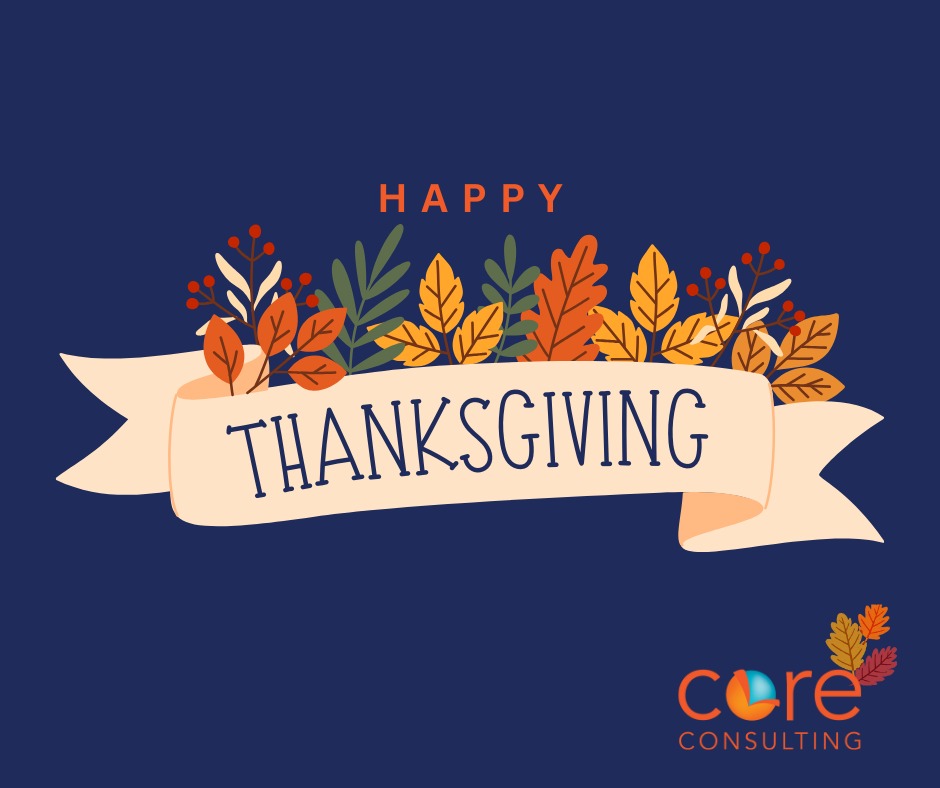 Core_CG's tweet image. Happy Thanksgiving! 🍂 Wishing you a day filled with appreciation, connection, and a moment to pause before the progress ahead.

#HappyThanksgiving #CoreConsulting