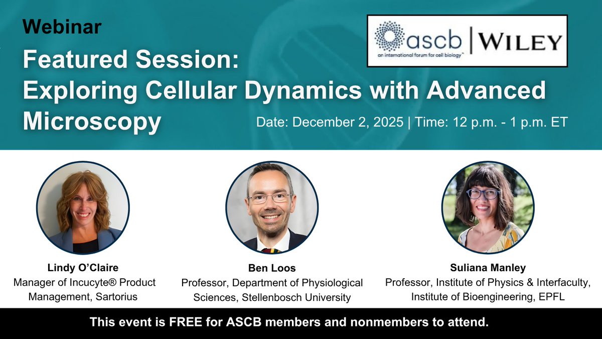 ASCBiology's tweet image. Dec 2, 12 p.m. ET — free session on advanced microscopy + live-cell imaging with Manley, Loos &amp;amp; O’Claire.

🎓 Certificate for live attendees.

Register: ascb.org/ascb-meetings/…