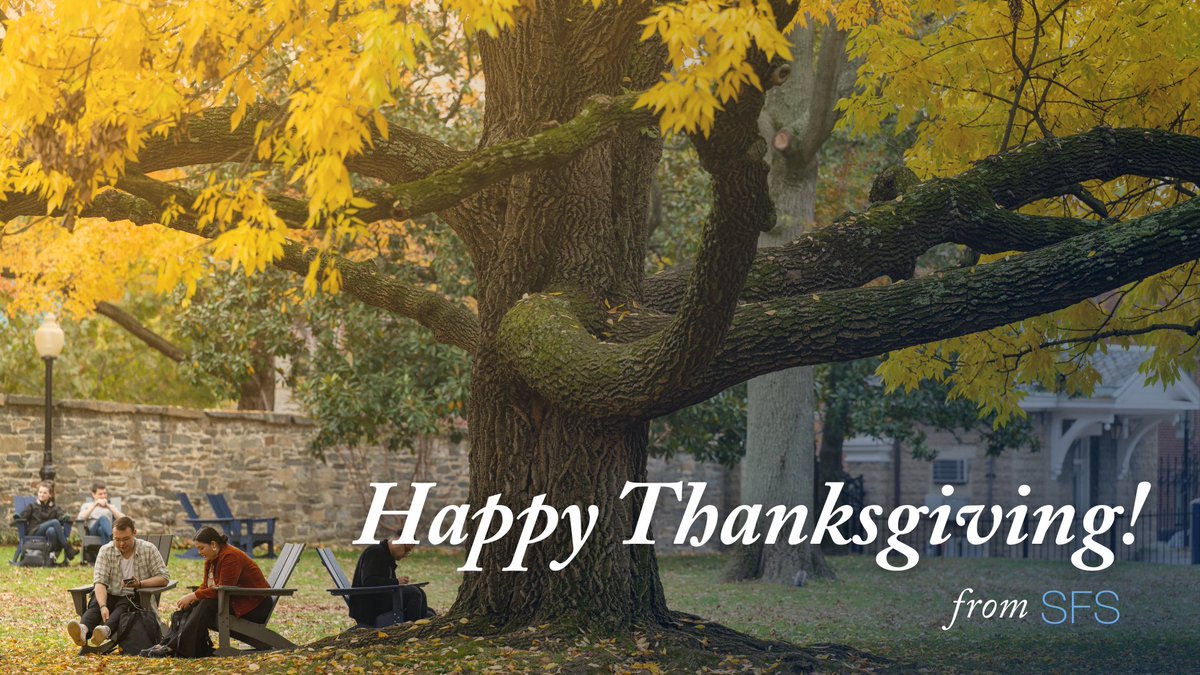 georgetownsfs's tweet image. Wishing our Hoyas a very Happy Thanksgiving! We’re so grateful for our amazing SFS community, from students to faculty to staff to alumni. 🤎