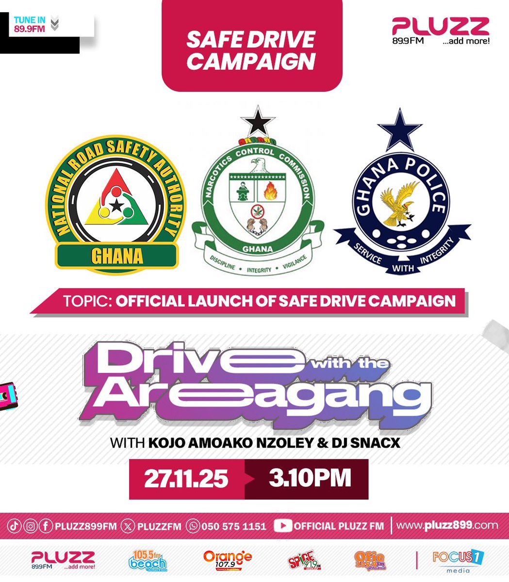 PLUZZFM's tweet image. Join us on the Drive with the AreaGang at 3:10pm as we officially launch the “SAFE DRIVE CAMPAIGN” which is an initiative by PLUZZ FM in partnership with the @NRSAGhana, @ncc1019 and @GhPoliceService 

Be part of this! 

#AddMore
#AccrasMusicLeader