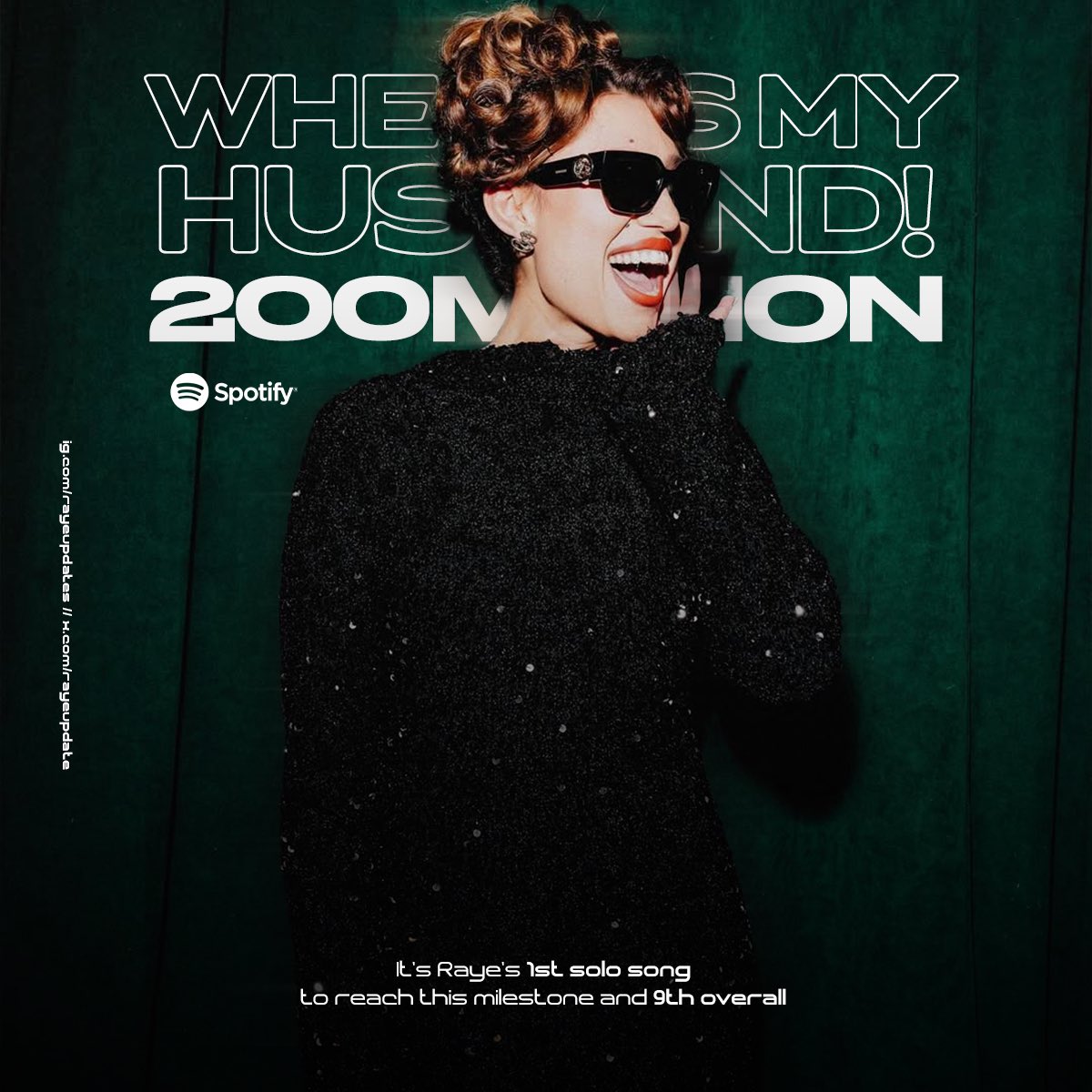 RayeUpdate's tweet image. “WHERE IS MY HUSBAND!” becomes @raye’s first solo song to surpass 200 MILLION streams on Spotify.