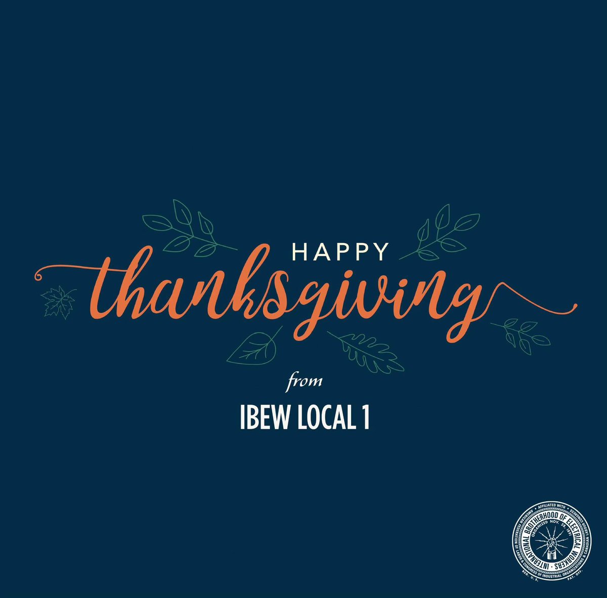 Happy Thanksgiving from the birthplace of the IBEW! #Thanksgiving #ibew