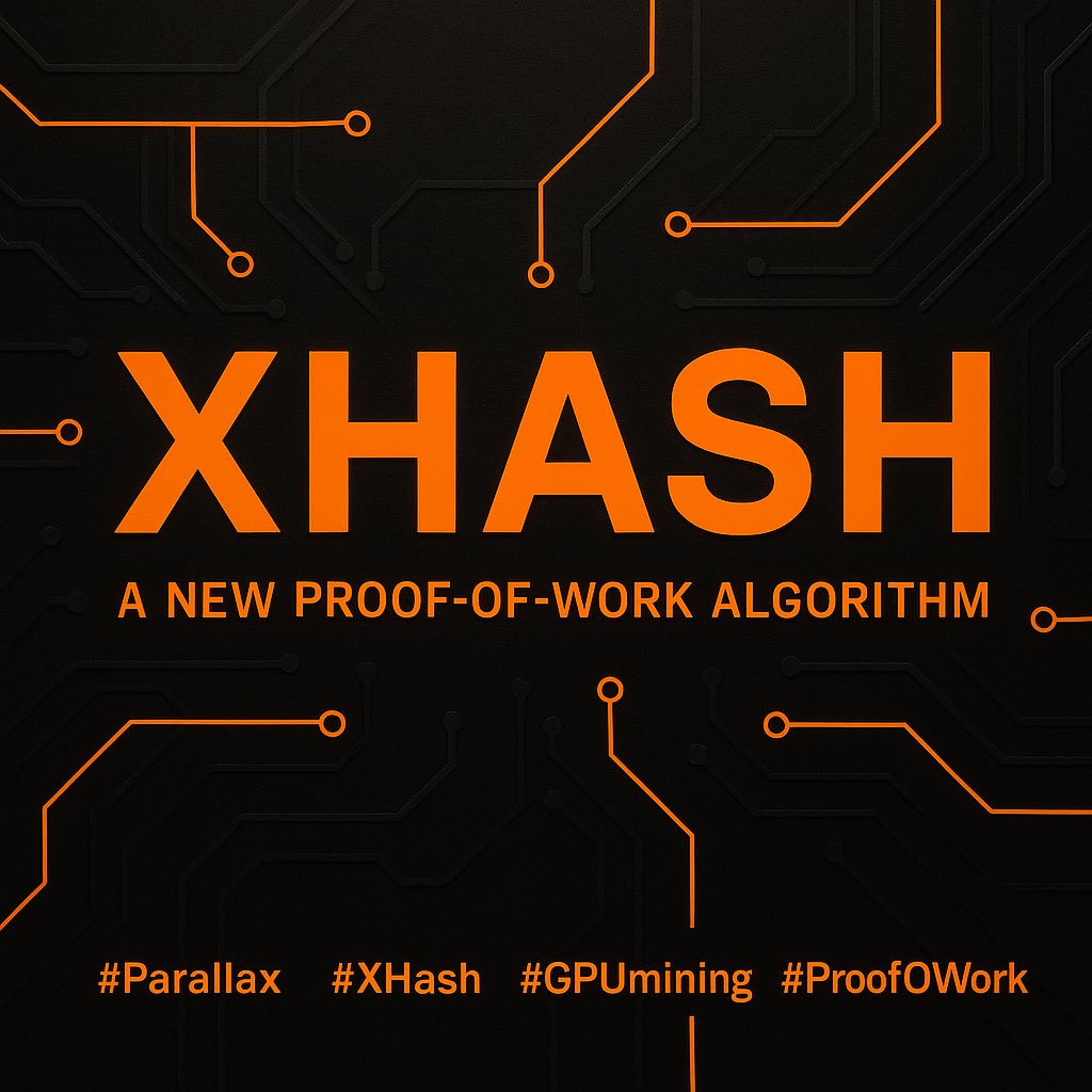 prlxchain's tweet image. Parallax uses a new Proof-of-Work algorithm: XHash — derived from Ethash and redesigned for a fresh, GPU-driven mining ecosystem.

No premine. No ASIC advantage.

A clean slate for miners and a fair start for the entire network.

New algorithm. New frontier.

#Parallax #XHash…