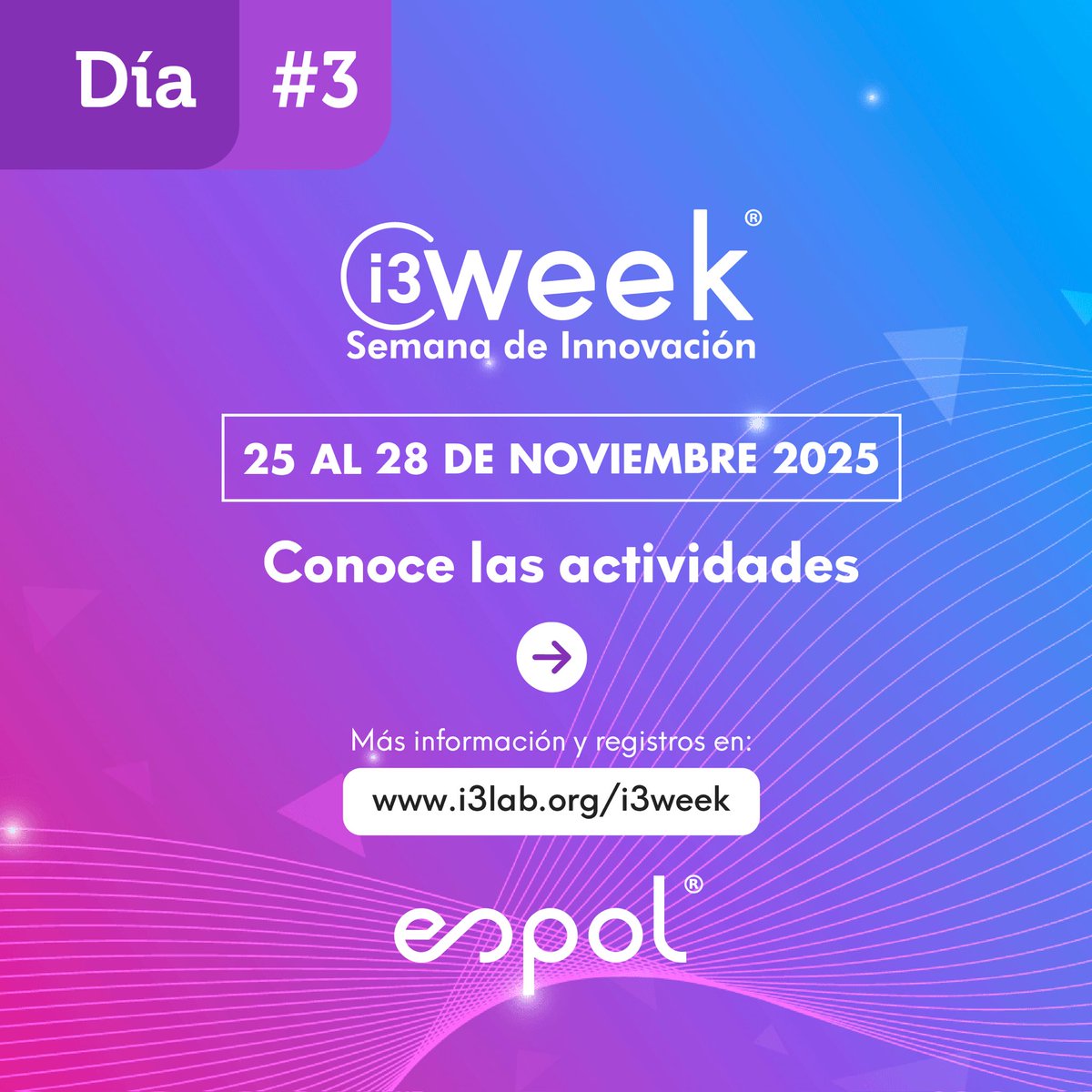 i3labespol's tweet photo. ¡Día 3 de la #i3week en la @espol!
Este jueves 27 la agenda viene cargada de experiencias para aprender, crear y colaborar.
Consulta la agenda completa y regístrate aquí: https://t.co/07RlOmzx4V
#ESPOL https://t.co/vWayZzeQ85
