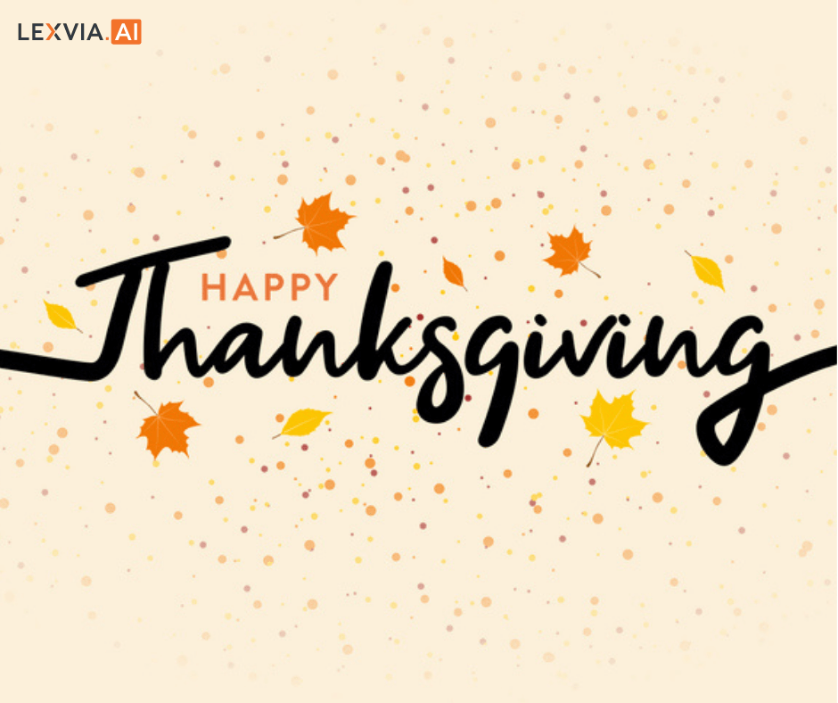 Lexvia_Inc's tweet photo. Gratitude is more than a word—it’s a way of life. Thankful for our team, our clients, and the pursuit of justice. Wishing you a warm Thanksgiving! 🦃🥧

#Thanksgiving https://t.co/BvszhMEnIP