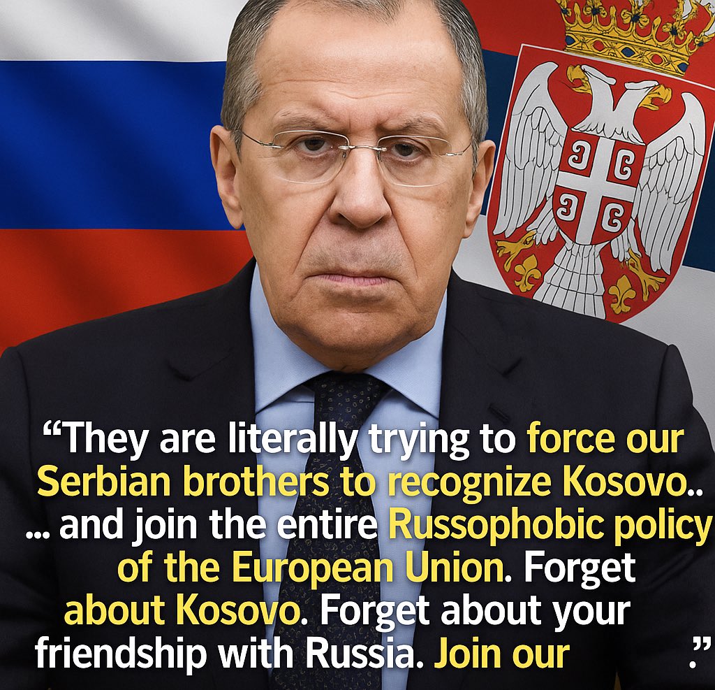 SlavicNetworks's tweet image. 🔥 BREAKING NEWS: LAVROV ACCUSES EU OF “PRESSURING SERBIA TO ABANDON ITS IDENTITY”

Moscow claims Brussels is forcing Belgrade to recognize Kosovo and cut ties with Russia.

Russian Foreign Minister Sergey Lavrov has issued one of his most explosive statements of the year,…