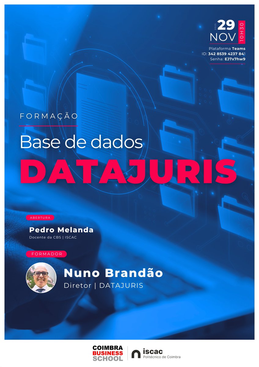 ISCACoimbra's tweet image. Formação | Base de dados Datajuris

Abertura:
▪ Pedro Melanda - Docente da CBS | ISCAC

Orador convidado:
▪ Nuno Brandão - Diretor | Datajuris

📅 29 novembro | 10h30
➡️ Plataforma Teams | ID: 342 8539 4237 841 - Senha: EJ7x7hw9
#datajuris #Formacao