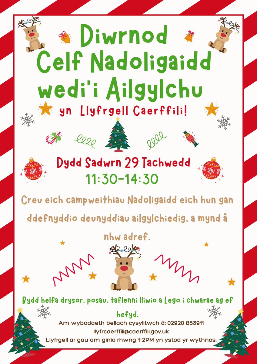 CaerphillyLib's tweet image. Dydd Sadwrn- Digwyddiad Nadoligaidd
#HwylLlyfrgelloedd #CaruLlyfrgelloedd
🎁🎄🎅☃️📖✏️❄️✂️❄️✏️📖☃️🎅🎄🎁
Saturday - Festive Event 
#LibraryFun #LoveLibraries
📞02920 853911 
📧libcaer@caerphilly.gov.uk