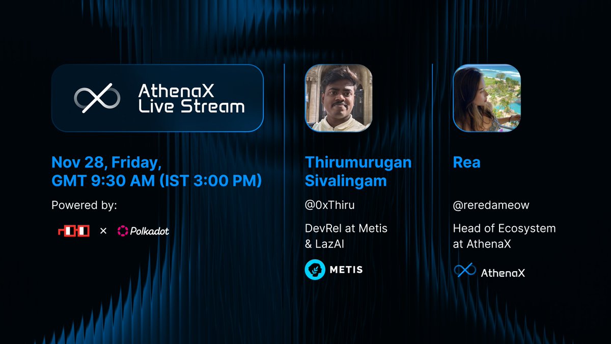May I meet you?

It's been a long wait but AthenaX Live Stream is finally HERE!

We’ll sit down with <a href="/0xThiru/">Thiru.eth | Metis</a>, DevRel at <a href="/MetisL2/">Metis🌿</a> &amp; <a href="/LazAINetwork/">LazAI Network</a>, and have a real chat about everything you cared.

Nov 28, Friday, GMT 9:30 AM (IST 3:00 PM)

See you on the stream!