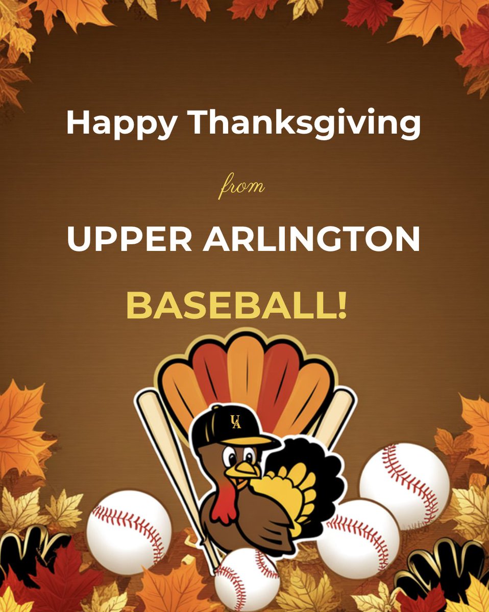 Happy Thanksgiving from the Upper Arlington Baseball Family!!