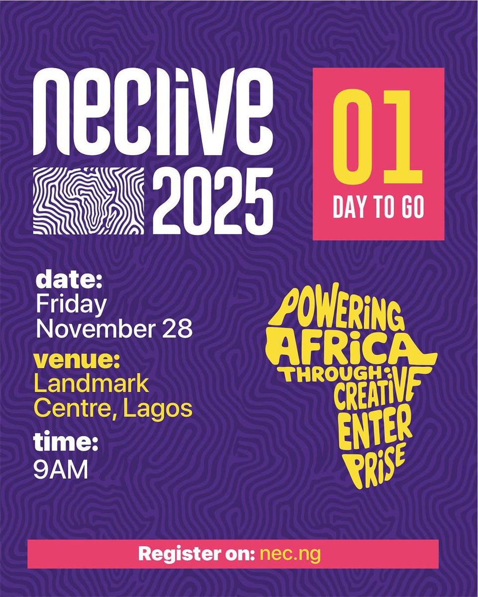 theNETng's tweet image. The official day is almost here!!! It’s just one day to the NECLIVE 2025 event. I am sure we are all excited. The theme this year is “Powering Africa Through Creative Enterprise”.

Date: 28th November 2025.
Venue: Landmark Events Centre, Lagos.

BE THERE!!!!!

For more info,…