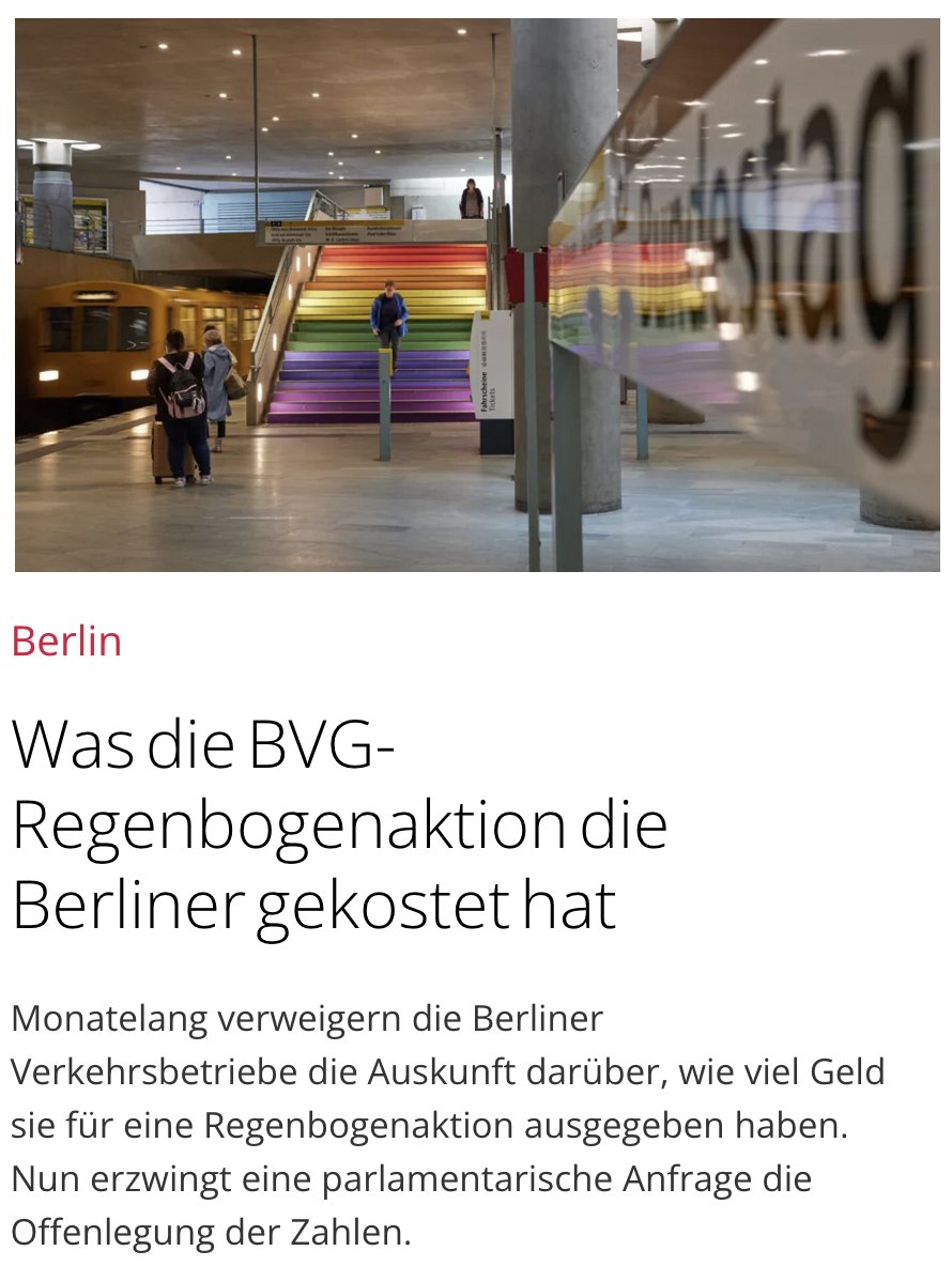 BERLIN. Eine Regenbogenaktion der Berliner Verkehrsbetriebe hat rund  ❌44.000 Euro❌ gekostet. Für diesen Betrag ließ die BVG mehrere U-Bahnhöfe  in Regenbogenfarben umgestalten. Auf Anfragen zahlreicher Medien,  darunter auch der JUNGEN FREIHEIT,  verschwieg das Unternehmen die