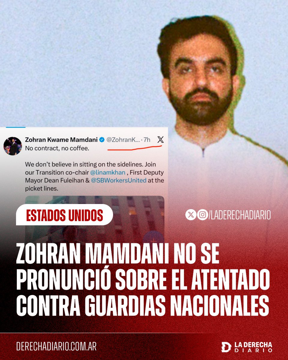 laderechadiario's tweet image. 🚨🇺🇸🇺🇬🇦🇫 | El silencio lo dice todo: El comunista musulmán Zohran Mamdani no se pronunció acerca del atentado terrorista perpetrado por un inmigrante islámico afgano que hirió de gravedad a dos miembros de la Guardia Nacional en los alrededores de la Casa Blanca.