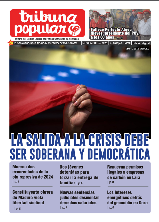 _TribunaPopular's tweet photo. #NOVIEMBRE Ya está disponible Tribuna Popular, órgano del @PCV_Venezuela

25N: «La violencia contra las mujeres se agrava por la crisis y la impunidad» @jackievenz 

DD.HH | Dos jóvenes detenidas para forzar la entrega de familiar @mmczoficial 

✅DESCARGA https://t.co/RPZXP1IVbr https://t.co/1yWKubfBOI