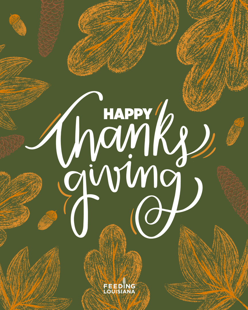 Feeding_LA's tweet photo. Today's all about giving thanks for the people, partnerships, and communities that make our work possible, and for the thousands of Louisianians who come together each year to help nourish their neighbors!

From our Feeding Louisiana family to yours, Happy Thanksgiving! 🧡 https://t.co/Lwl2Xvp5xK