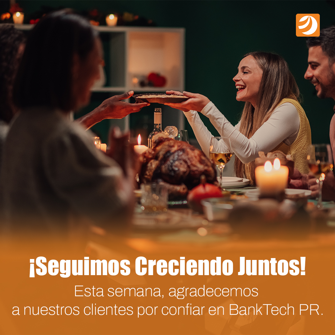 BankTechPR's tweet image. ¡Feliz Día de Acción de Gracias! 🦃 En BankTech PR agradecemos tu confianza y el privilegio de apoyar tu negocio.