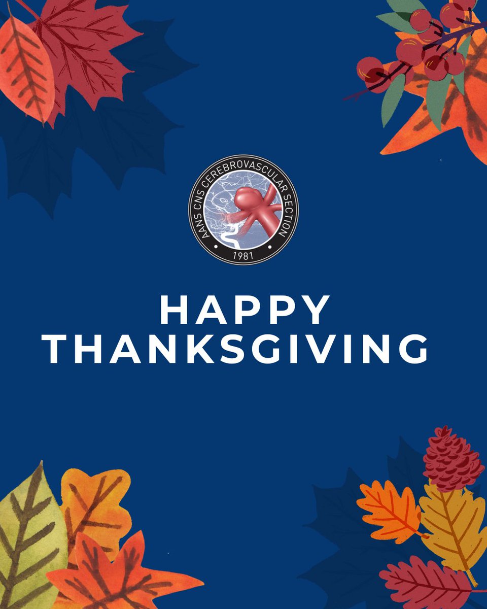 cvsection's tweet image. This Thanksgiving, we’re grateful for the entire #CVSection community, our members, trainees, partners, patients, and everyone working each day to advance cerebrovascular care.