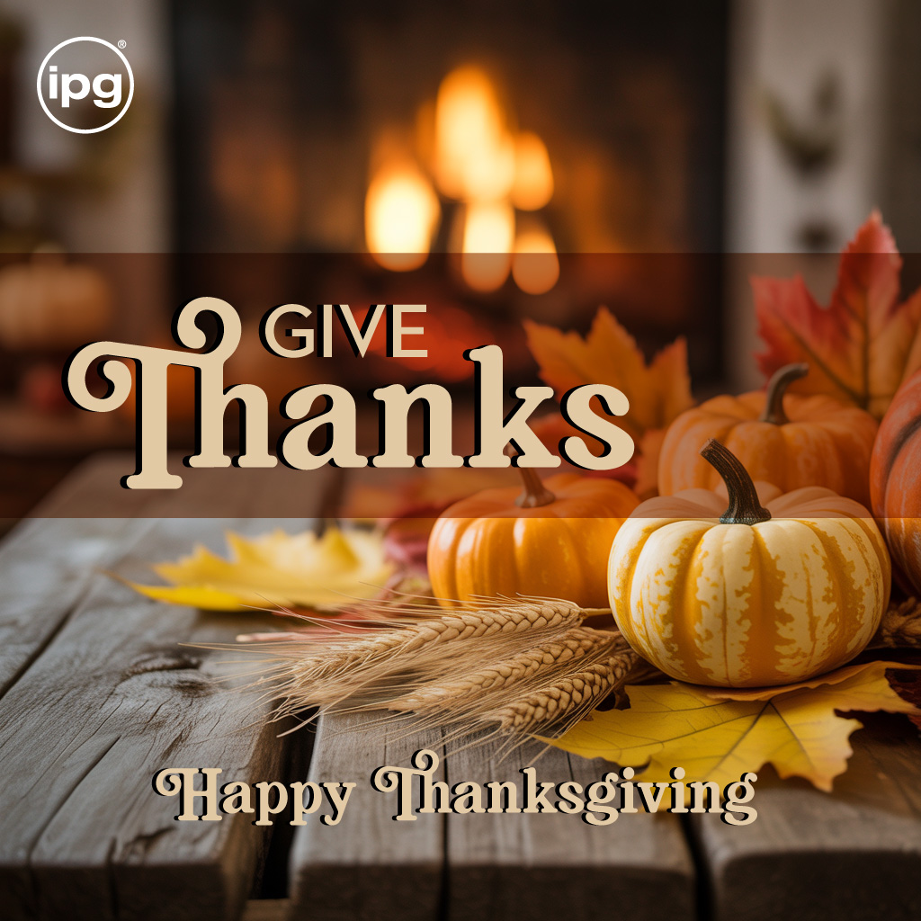 Happy Thanksgiving from all of us at IPG! 🦃🍁

#HappyThanksgiving #GiveThanks #IPGLife
