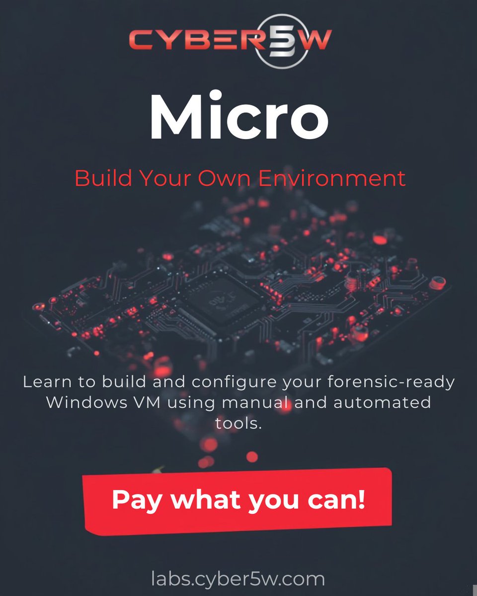 cyber5w's tweet image. 🔥💻 Build your own DFIR-ready Windows environment — from scratch!
Take control of your learning with this hands-on micro course and configure a forensic-ready VM using both manual and automated tools ⚙️🖥️
And the best part? Pay what you can! 🙌✨

labs.cyber5w.com/courses/2ca60d……