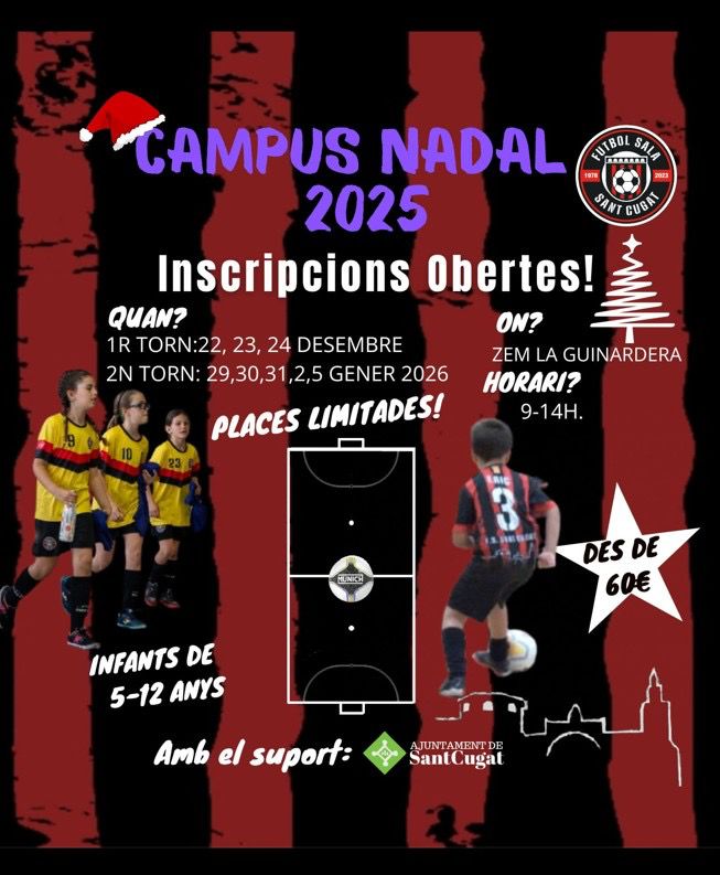 📢 Obertes les inscripcions del Campus de #Nadal 2025!

🔗 INSCRIPCIONS: tuit.cat/edcXw .

🙋 Per a nois i noies d'entre 5 i 12 anys.

😀 Obert a tothom!

🏟️ El campus tindrà lloc al pavelló de la ZEM La Guinardera.

👏 Amb el suport de l' <a href="/ajsantcugat/">Aj. Sant Cugat</a> !

🥰 T'esperem!